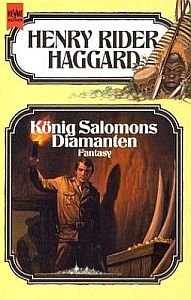 Henry Rider Haggard - König Salomons Diamanten