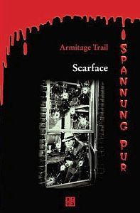 Armitage Trail - Scarface